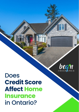 Understanding Credit Score Impact on Home Insurance in Ontario