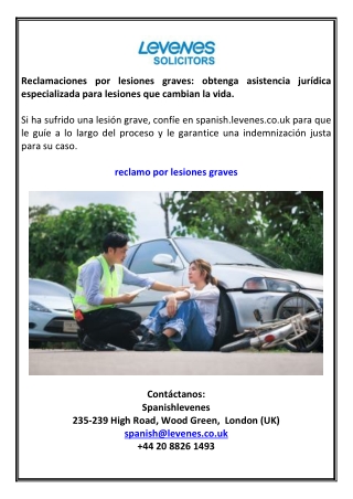 Reclamaciones por lesiones graves obtenga asistencia jurídica especializada para lesiones que cambian la vida