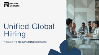 Unified Global Hiring Through the Recruit Limitless Network