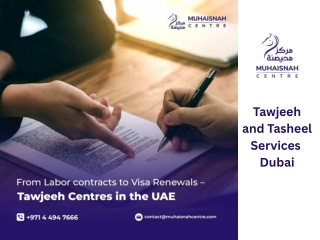 Muhaisnah Tawjeeh and Tasheel services Dubai