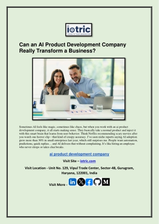 Can an AI Product Development Company Really Transform a Business?