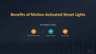 Benefits of Motion-Activated Street Lights for Modern Cities