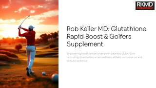 Rob-Keller-MD-Glutathione-Rapid-Boost-and-Golfers-Supplement