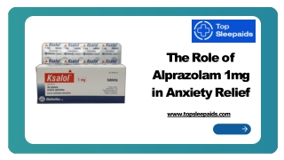 The Role of Alprazolam 1mg in Anxiety Relief
