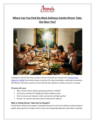 Where Can You Find the Most Delicious Family Dinner Take-Out Near You