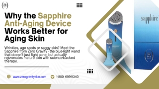 Why the Sapphire Anti-Aging Device Works Better for Aging Skin