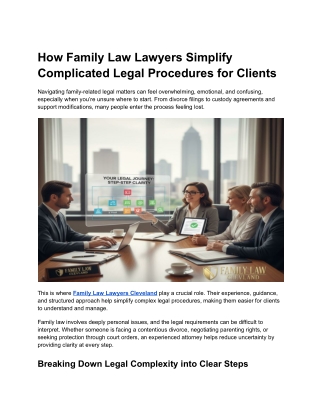 How Family Law Lawyers Simplify Complicated Legal Procedures for Clients