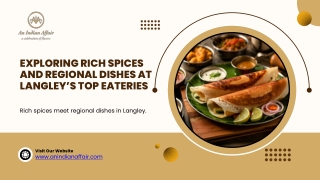 A Look at Langley’s Best Spots for Slow-Cooked, Spice-Rich Meals