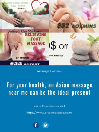 For your health an Asian massage near me can be the ideal present