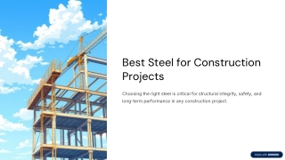 Best Steel for Construction Projects