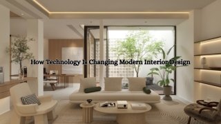 How Technology Is Changing Modern Interior Design