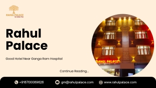 Find Good Hotel Near Ganga Ram Hospital