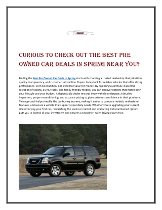 Curious to Check Out the Best Pre Owned Car Deals In Spring Near You