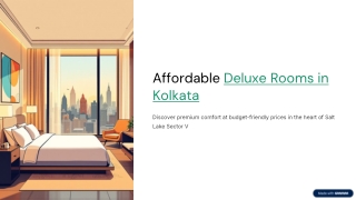 Get Affordable Deluxe Hotel Rooms in Kolkata