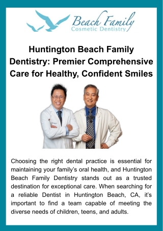 Huntington Beach Family Dentistry Premier Comprehensive Care for Healthy, Confident Smiles