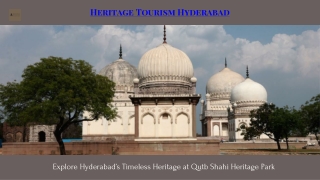 Heritage Tourism Hyderabad