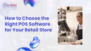 How to Choose the Right POS Software for Your Retail Store