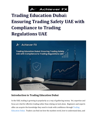 Trading Education Dubai_ Ensuring Trading Safety UAE with Compliance to Trading Regulations UAE