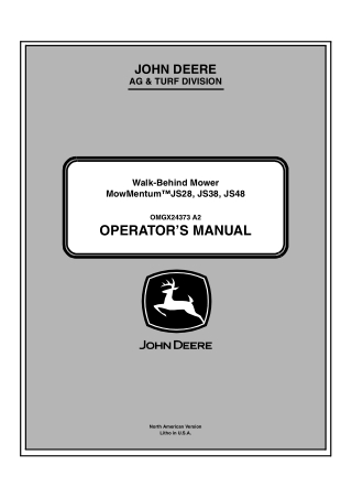 John Deere Mowmentum™ JS38 Walk-Behind Mower Operator’s Manual Instant Download (pin.010001-) (Publication No.OMGX24373)