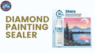 Mastering Diamond Painting Protection and Sealing Techniques