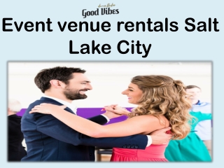 event venue rentals Salt Lake City