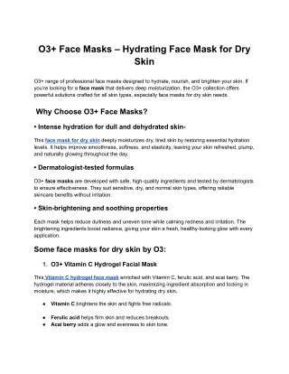 O3  Face Masks – Hydrating Face Mask for Dry Skin
