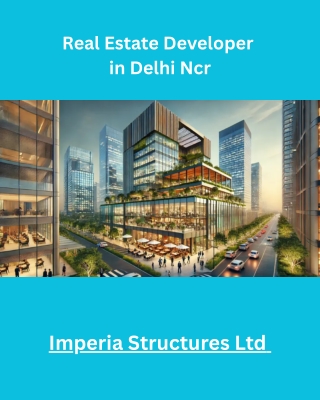 Real Estate Developer of Delhi NCR