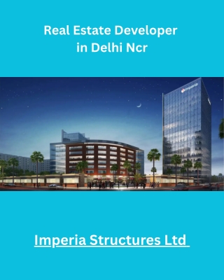 Real Estate Developer of Delhi NCR