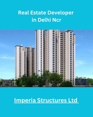 Real Estate Developer of Delhi NCR