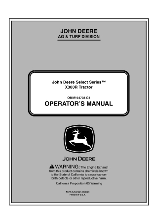 John Deere Select Series™ X300R Tractor Operator’s Manual Instant Download (PIN220001-) (Publication No.OMM164738)