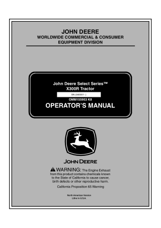 John Deere Select Series™ X300R Tractors Operator’s Manual Instant Download (PIN040001-) (Publication No.OMM155953)