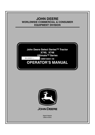 John Deere Select Series™ X748 Ultimate™ Series Tractors Operator’s Manual Instant Download (PIN040001-) (Publication No