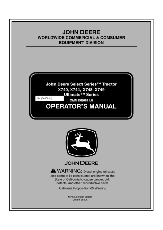 John Deere Select Series™ X749 Ultimate™ Series Tractors Operator’s Manual Instant Download (PIN040001-) (Publication No