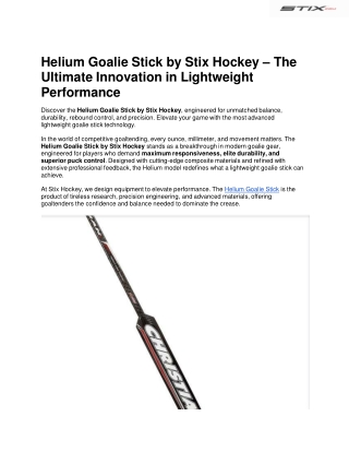 Stix Hockey Helium Goalie Stick – Lightweight Performance Goalie Stick for Speed
