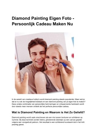 Diamond Painting Eigen Foto - Persoonlijk Cadeau Maken Nu