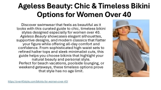 Ageless Beauty: Chic & Timeless Bikini Options for Women Over 40
