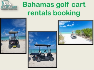 Bahamas golf cart rentals booking