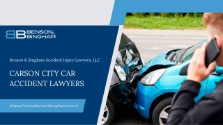 Carson City Car Accident Lawyers | Benson & Bingham