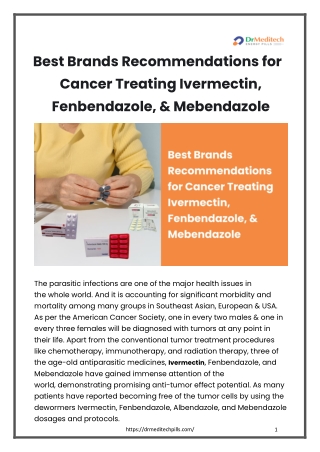 Best Brands Recommendations for Cancer Treating Ivermectin, Fenbendazole, & Mebendazole