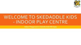 Indoor Playground in Oakville Kids Will Enjoy