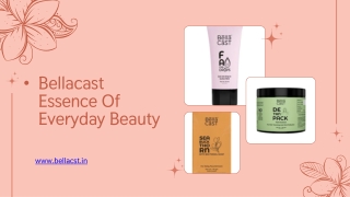 Bellacast Essence Of Everyday Beauty