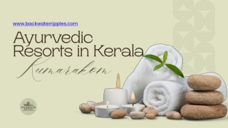 Kumarakom Lake Resorts ayurvedic | Backwater Ripples