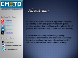 CMETO ORTHOPAEDIC SUPOORT APLLIANCS