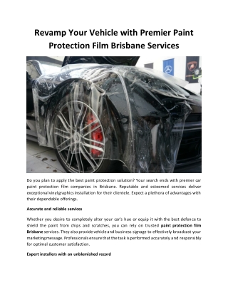 Revamp Your Vehicle with Premier Paint Protection Film Brisbane Services