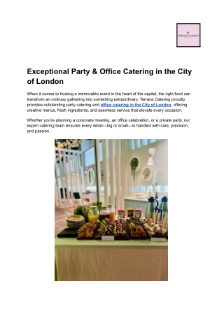 Exceptional Party & Office Catering in the City of London _ Terrace Catering
