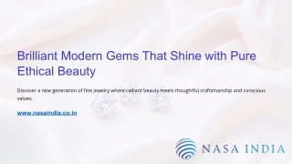 Brilliant Modern Gems That Shine with Pure Ethical Beauty