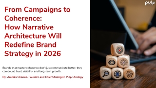 How Narrative Architecture Will Redefine Brand Strategy in 2026