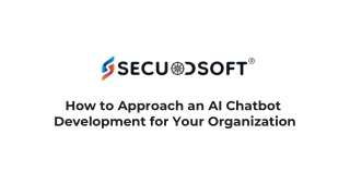 How to Approach an AI Chatbot  Development for Your Organization
