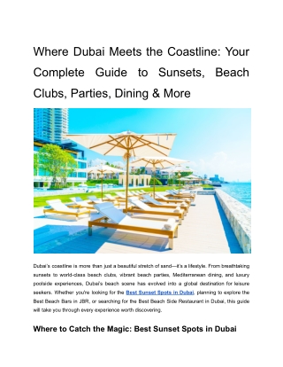 Where Dubai Meets the Coastline_ Your Complete Guide to Sunsets, Beach Clubs, Parties, Dining & More