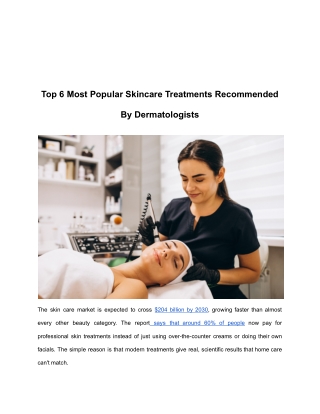 Top 6 Most Popular Skincare Treatments Recommended By Dermatologists